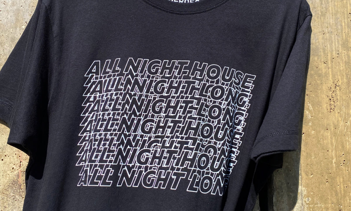 ALL NIGHT HOUSE