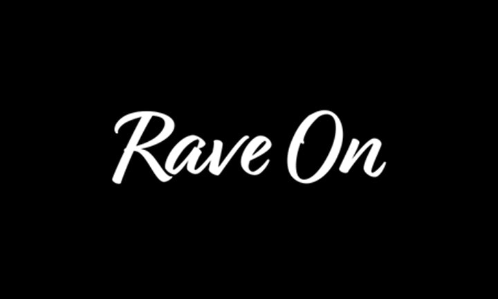 Rave On