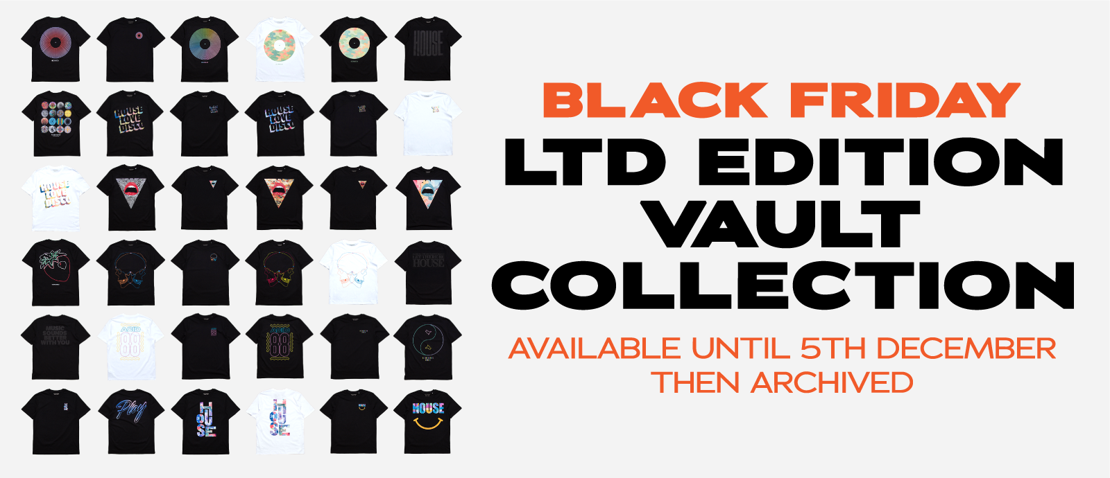 LTD EDITION BLACK FRIDAY COLLECTION