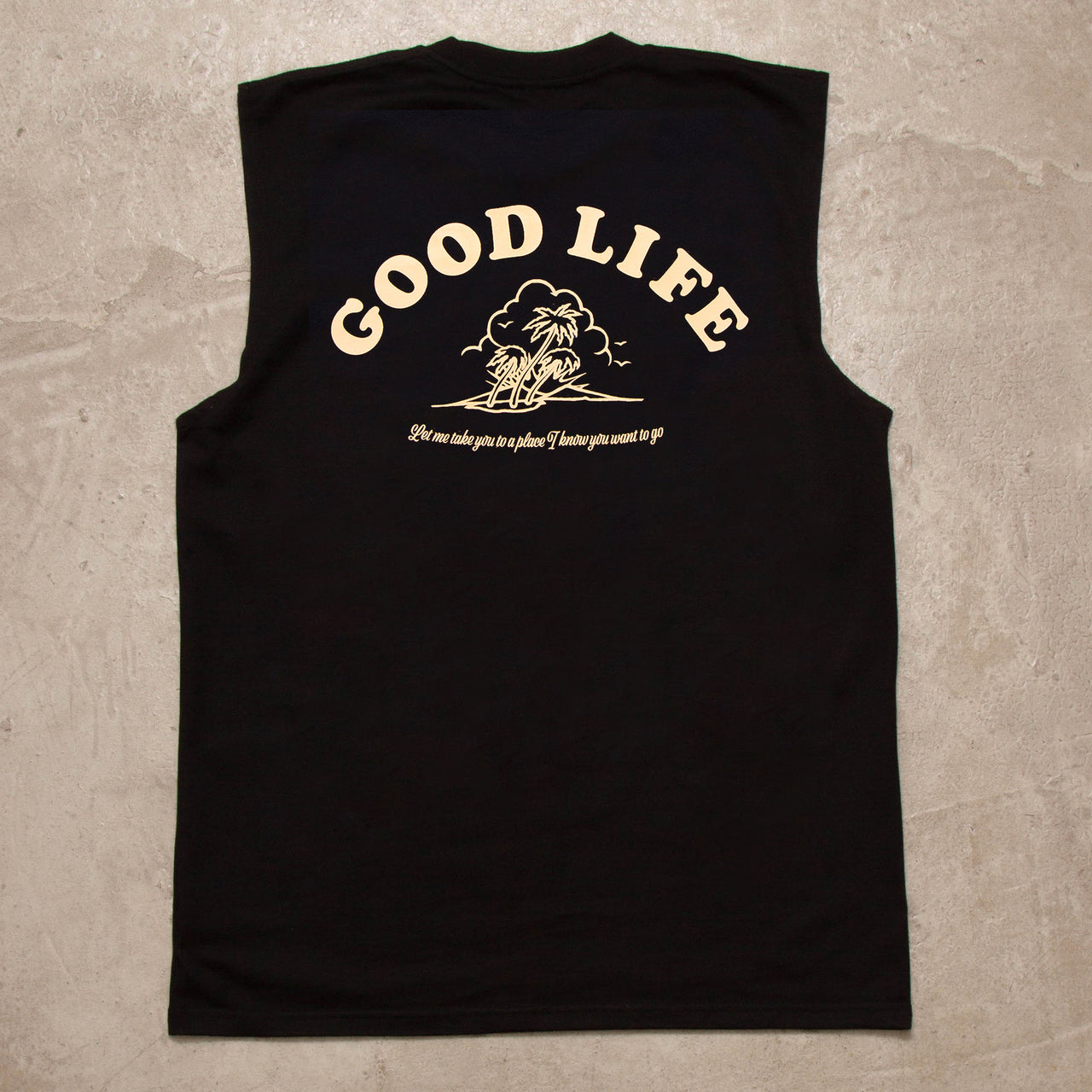 Good Life - Tank Tshirt - Black