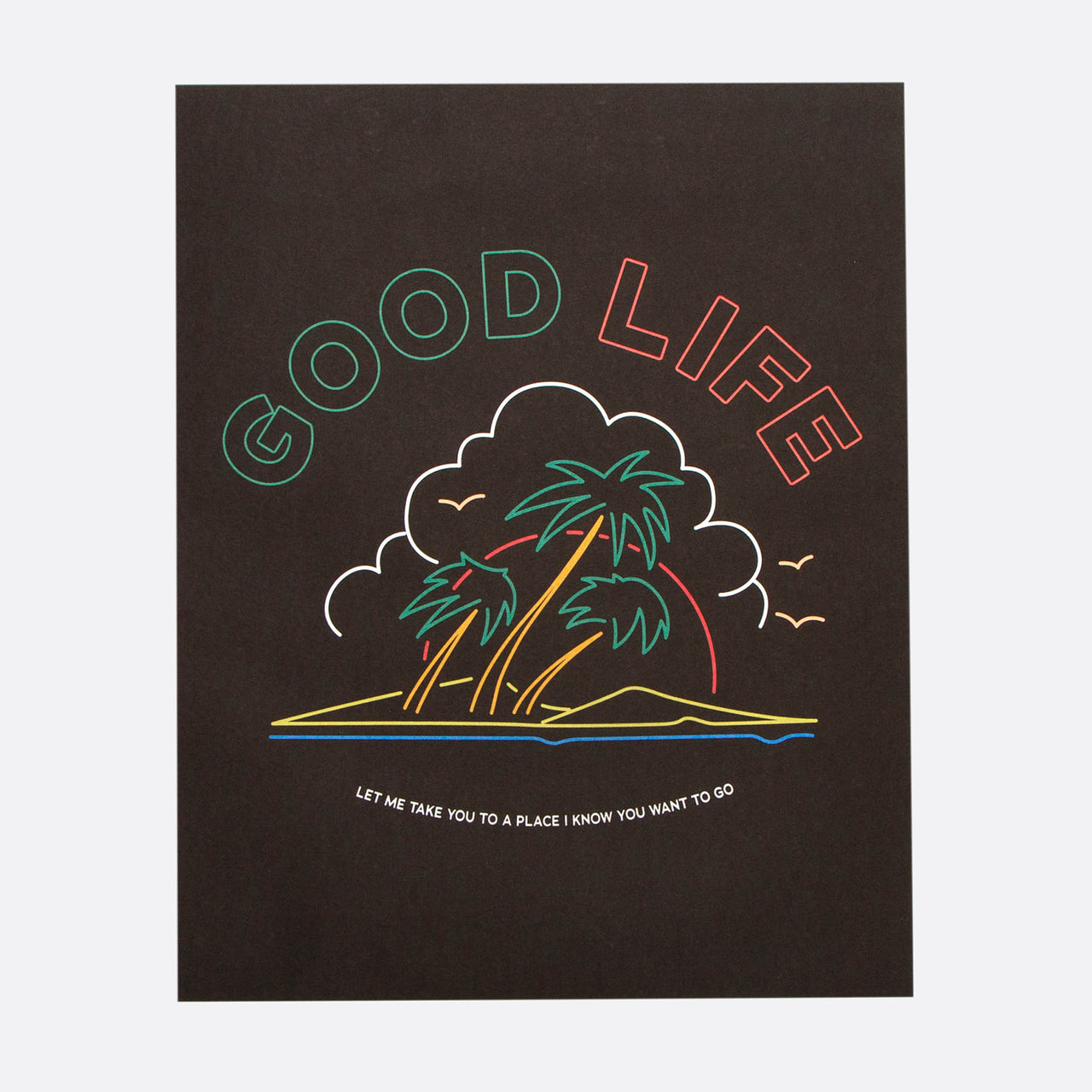 Neon Good Life - Art Print