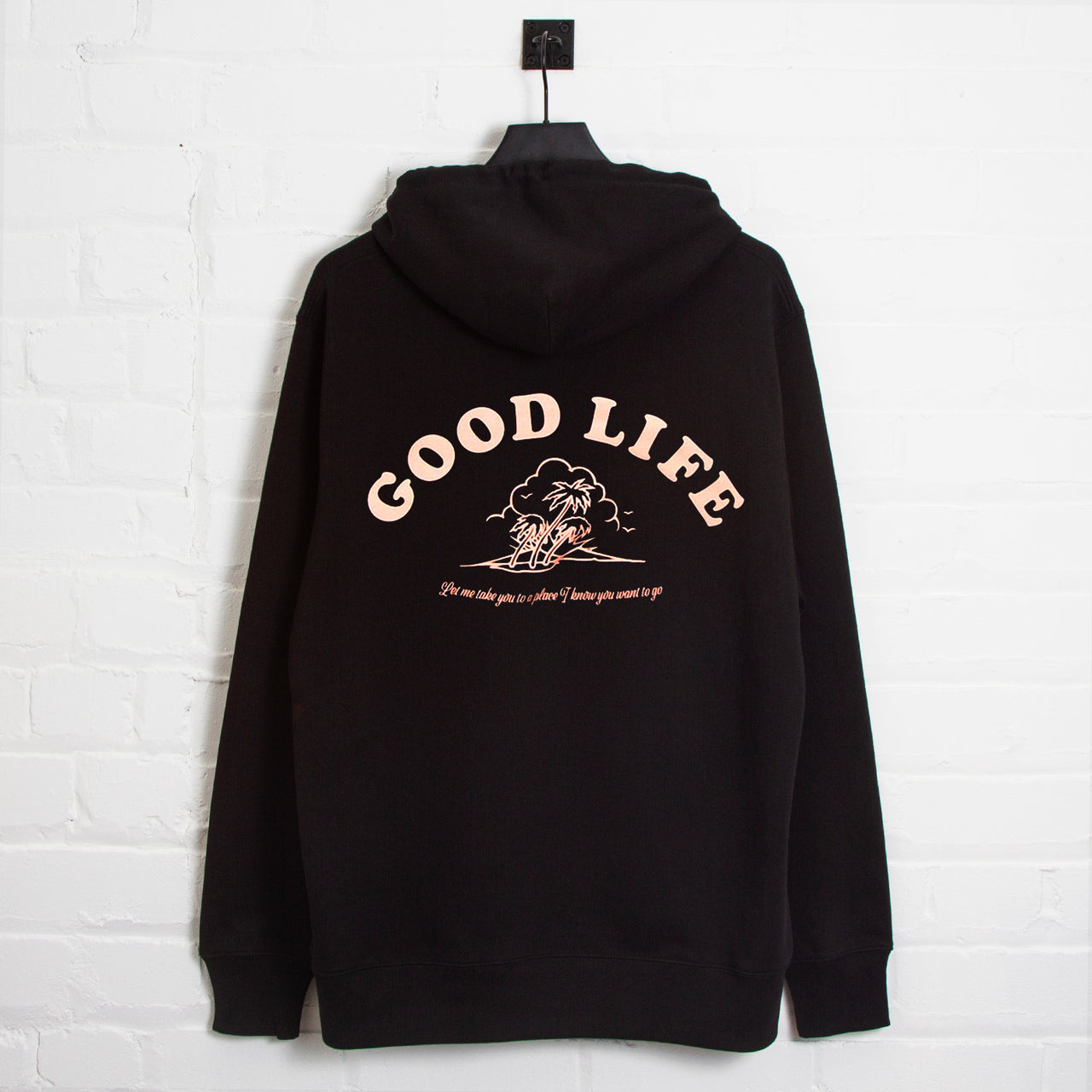Good Life Back Print - Pullover Hood - Black
