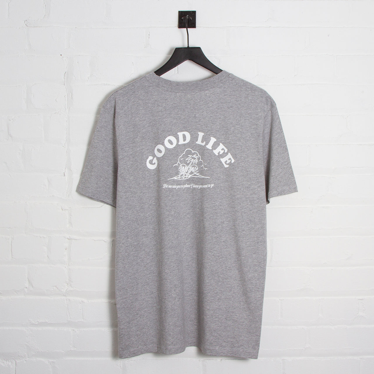 Good Life - Tshirt - Grey