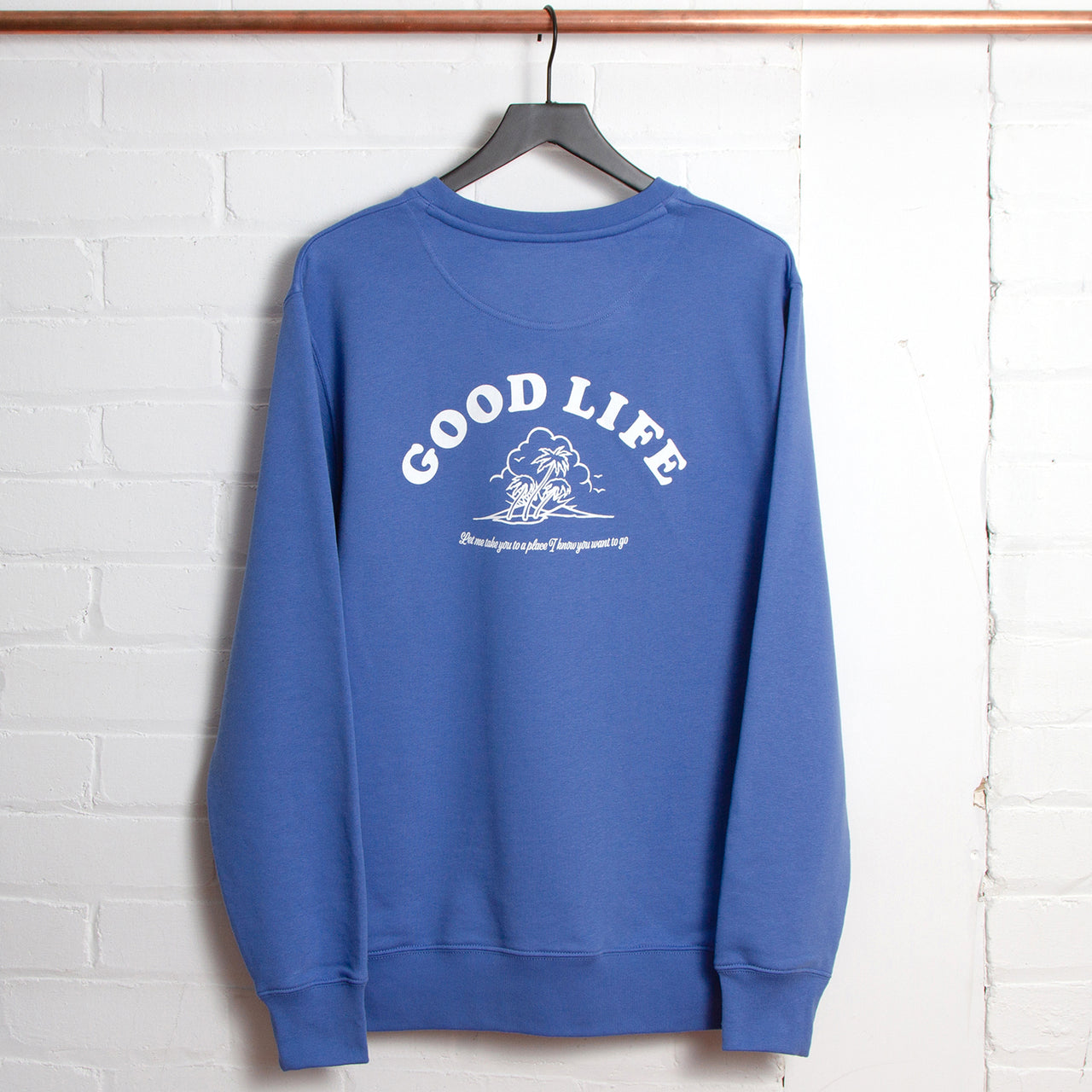 Good Life - Sweatshirt - Bright Blue