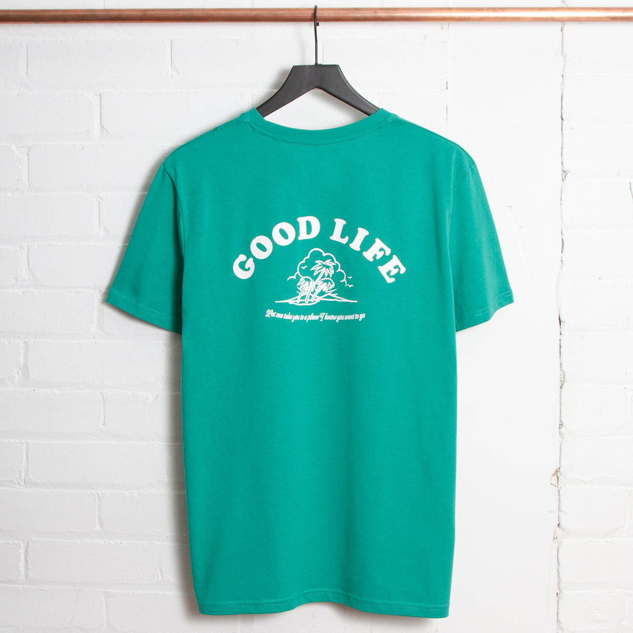 Good Life - Tshirt - Go Green
