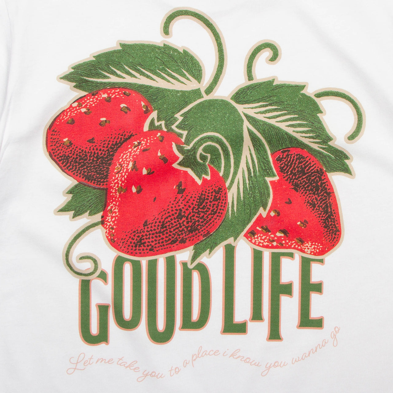 Strawberry Good Life Front Print - Tshirt - White