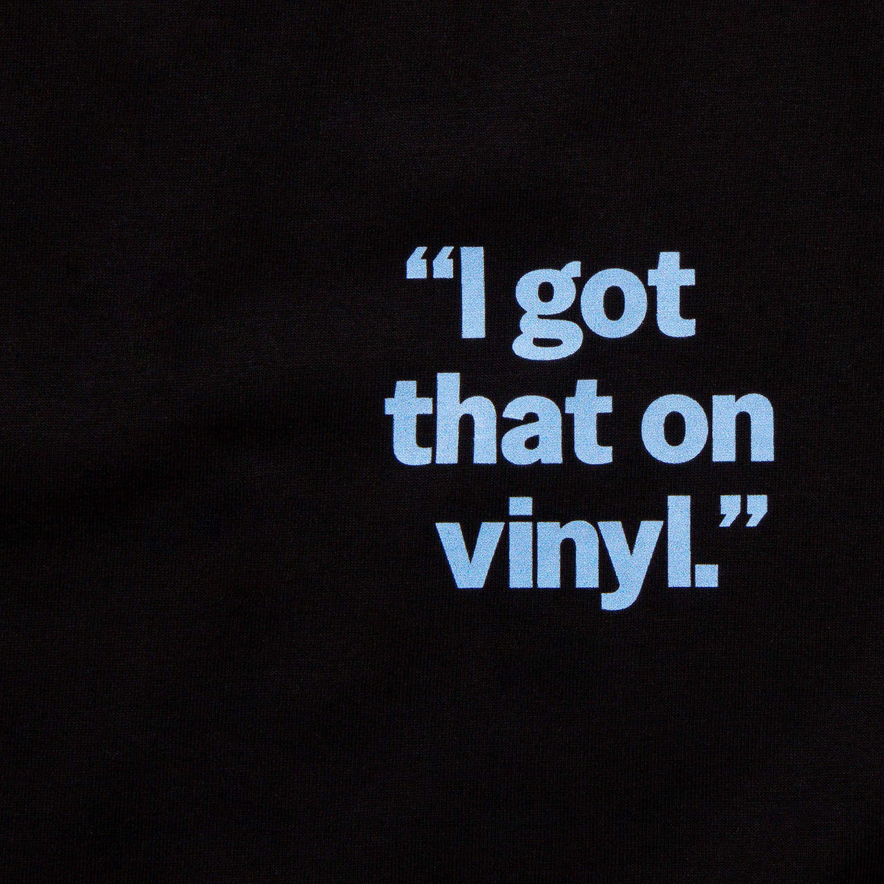 Crest I Got That Vinyl Blue - Tshirt - Black