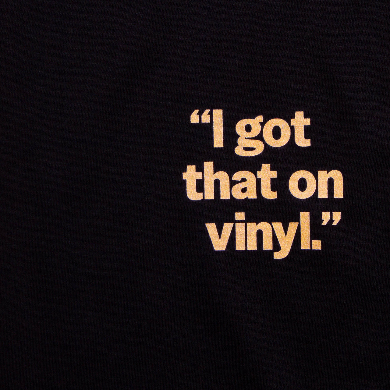 Crest I Got That Vinyl Sand - Tshirt - Black