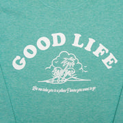 Good Life - Sweatshirt - Mid Green - Wasted Heroes
